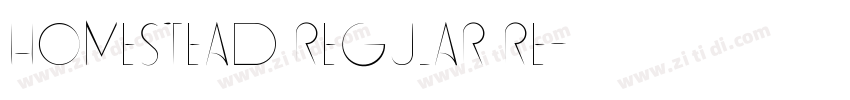 Homestead Regular Re字体转换
